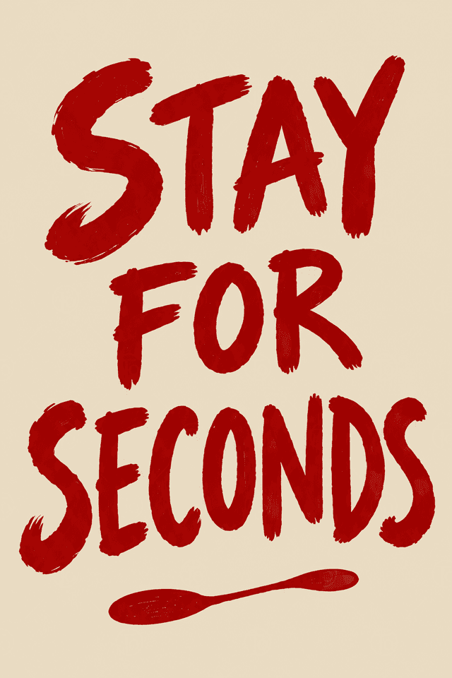 Stay For Seconds — Kırmızı Fırça Harfler